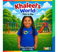 Khaleel’s World: This is Me