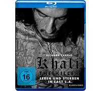 Khali the Killer - Leben und Sterben in East L.A.