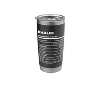 Khalid Nutrition Facts Name Stainless Steel Insulated Tumbler