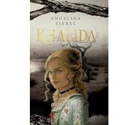 Khalida: Die Tränen der Verlorenen