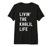 Khalil Living The Khalil Life Name Premium T-Shirt