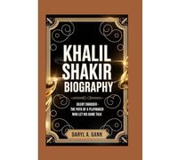 KHALIL SHAKIR BIOGRAPHY: Silent Swagger - The Path of a Playmaker Who Let His Game Talk