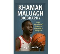 KHAMAN MALUACH BIOGRAPHY: From South Sudan’s Streets to Basketball’s Rising Star