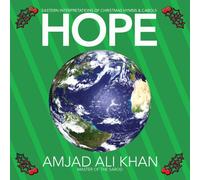 Khan, Amjad Ali - Hope: Eastern Interpretations