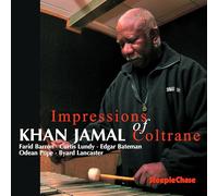 Khan Jamal - Impressions Of Coltrane