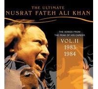 Khan, Nusrat Fateh Ali - The Ultimate Nusrat Fateh Ali Khan Volume 2 [1983-1984]