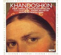 Khandoshkin - Folk Songs in the Russian Salon
