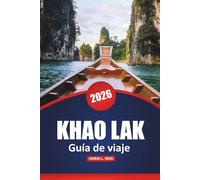Khao Lak Guía De Viaje 2026: Descubra las principales atracciones, gemas ocultas y experiencias locales para las mejores vacaciones en la playa en Tailandia