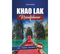 Khao Lak Reiseführer 2026: Top-Strände, lokale Sehenswürdigkeiten, Karten und Reiseplanideen für Ihre Reise
