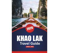 Khao Lak Travel Guide 2026: Discover Top Attractions, Hidden Gems, and Local Experiences for the Ultimate Beach Vacation in Thailand