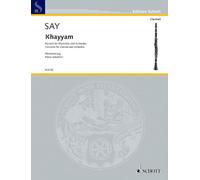 Khayyam: Concerto for clarinet and orchestra. op. 36. clarinet and orchestra. Réduction pour piano avec partie soliste.