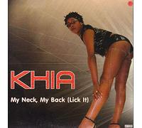 Khia - My Neck My Back (Lick It) [Vinyl Maxi-Single] [VINYL]