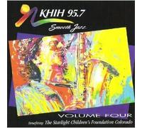 Khih Smooth Jazz Volume4 by Taylor, Acoustic Alchemy, Scott, Khih 95.7 (1998-11-03)