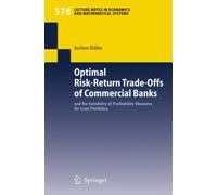 Khn - Optimal Risk-Return Trade-Offs of Commercial Banks and the Su - X555z