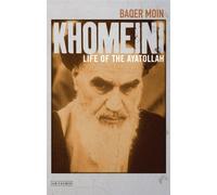 Khomeini : Life of the Ayatollah