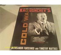 Khrushchev′s Cold war - The Inside Story of an American Adversary
