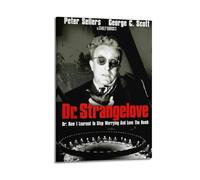 KHZTTREXT Dr. Strangelove Poster Decorative Painting Canvas Wall Posters And Modern Family Bedroom Decor 20x30inch(50x75cm)