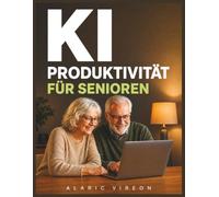 KI-Produktivität für Senioren