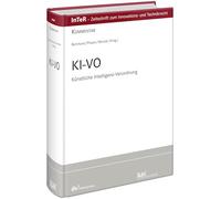 KI-VO: Verordnung über künstliche Intelligenz