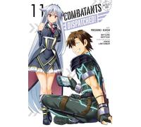 Kiasa, Masaaki – Combatants Will Be Dispatched!, Vol. 11 – Manga – Yen Press