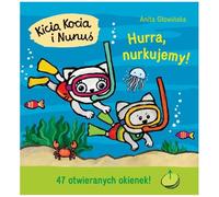 Kicia Kocia i Nunuś. Hurra, nurkujemy!