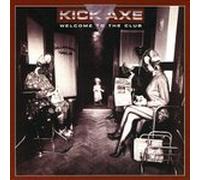 Kick Axe - Welcome To The Club [Vinyl LP]