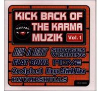 KICK BACK OF THE KARMA MUZIK