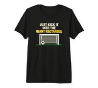 Kick It Into The Giant Rectangle Soccer Player Premium T-Shirt