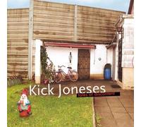 Kick Joneses - Tales of Discontent