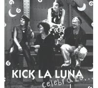 Kick la Luna - Celebrate [5trx]