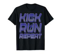 Kick Run Repeat Soccer Player Motivation Football Art T-Shirt