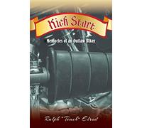 Kick Start: Memories of an Outlaw Biker