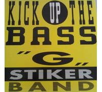 Kick Up The Bass