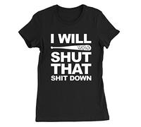 Kickass Tees I Will Shut That S**** Down Womens T-Shirt X-Large Black Walking Dead Negan The Saviors Gift