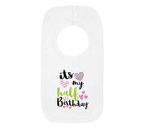 Kickass Tees It's My Half Birthday Girls 1 Baby Bib Funny Cute 6 Months Old Gift Present