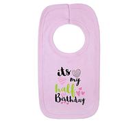 Kickass Tees It's My Half Birthday Girls 1 Baby Bib One Size Pink Funny Cute 6 Months Old Gift Present
