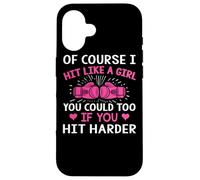 Kickboxing Boxing Class Saying Of Course I Hit Like a Girl Case for iPhone 16