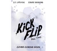 Kickflip Vol. 2 : Vol. 2