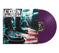KICKIN VALENTINA - ANTHEMS FROM THE