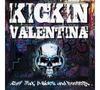 KICKIN VALENTINA - RAW TRAX, B-SIDES AND BOOTLEGS