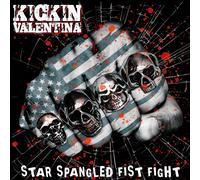 Kickin Valentina Star Spangled Fist Fight (Vinyl) 12" Album (US IMPORT)