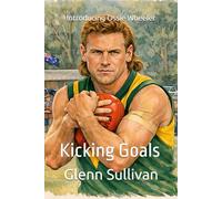 Kicking Goals: Introducing Ossie Wheeler: 1