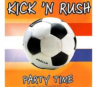 Kick'n'Rush - Party time [Single-CD]