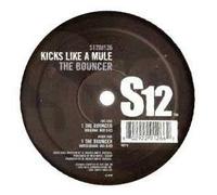 Kicks Like a Mule - The Bouncer [12" VINYL]