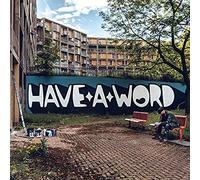 Kid Acne - Have a Word