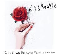 Kid Bookie - Songs For The Living // Songs For The Dead [VINYL]