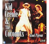 Kid Creole & the Coconuts - Stool Pigeon