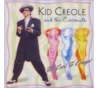 Kid Creole - Too Cool to Conga