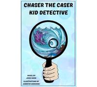 Kid Detective: 1 (Chaser the Caser)