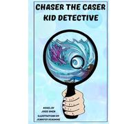 Kid Detective (Chaser the Caser)
